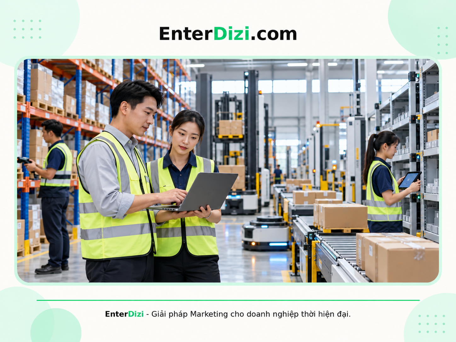 Tối ưu nội dung Logistics Xanh trong vận hành kho bãi thông minh