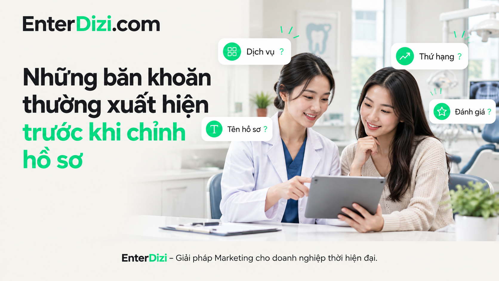 Những băn khoăn thường xuất hiện trước khi chỉnh hồ sơ