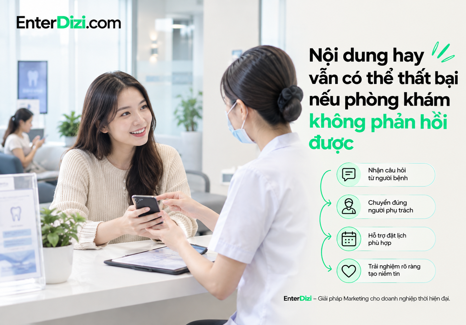 Nội dung hay vẫn có thể thất bại nếu phòng khám không phản hồi được