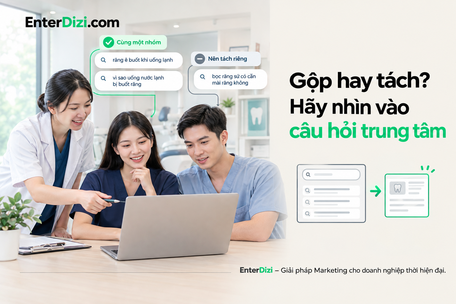 Gộp hay tách? Hãy nhìn vào câu hỏi trung tâm