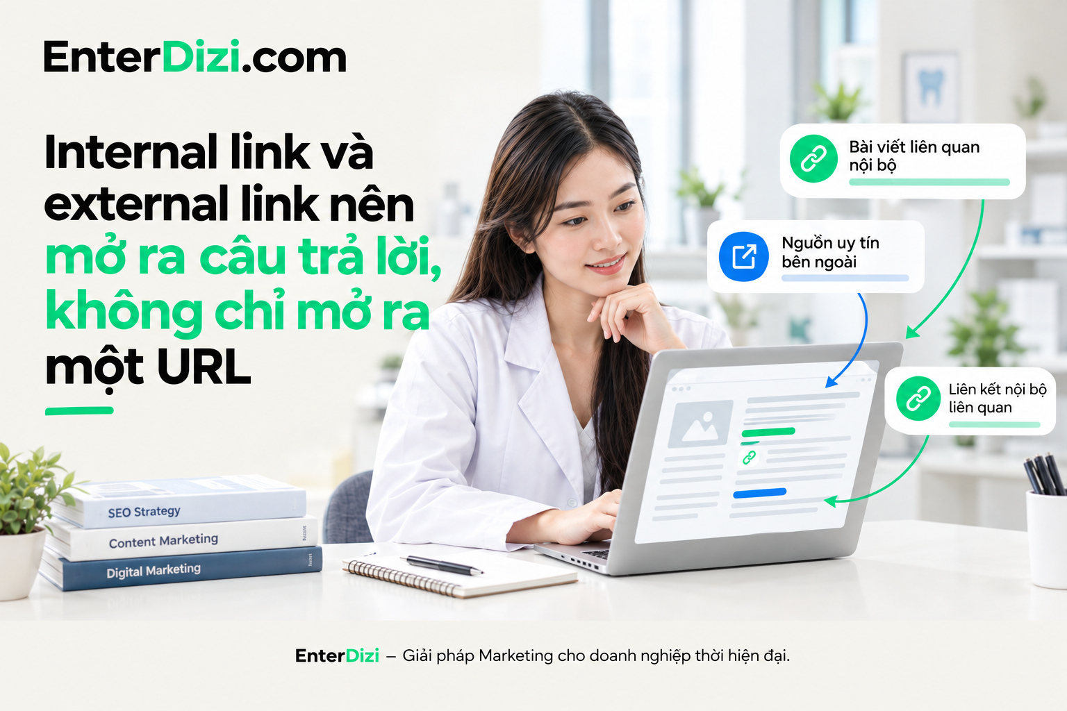 Internal link và external link nên mở ra câu trả lời, không chỉ mở ra một URL