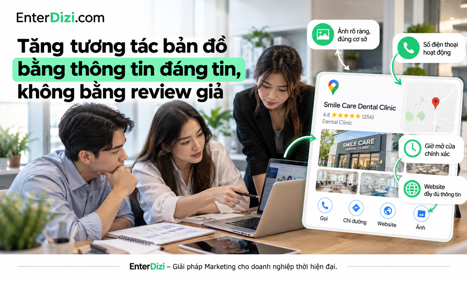 Tăng tương tác bản đồ bằng thông tin đáng tin, không bằng review giả