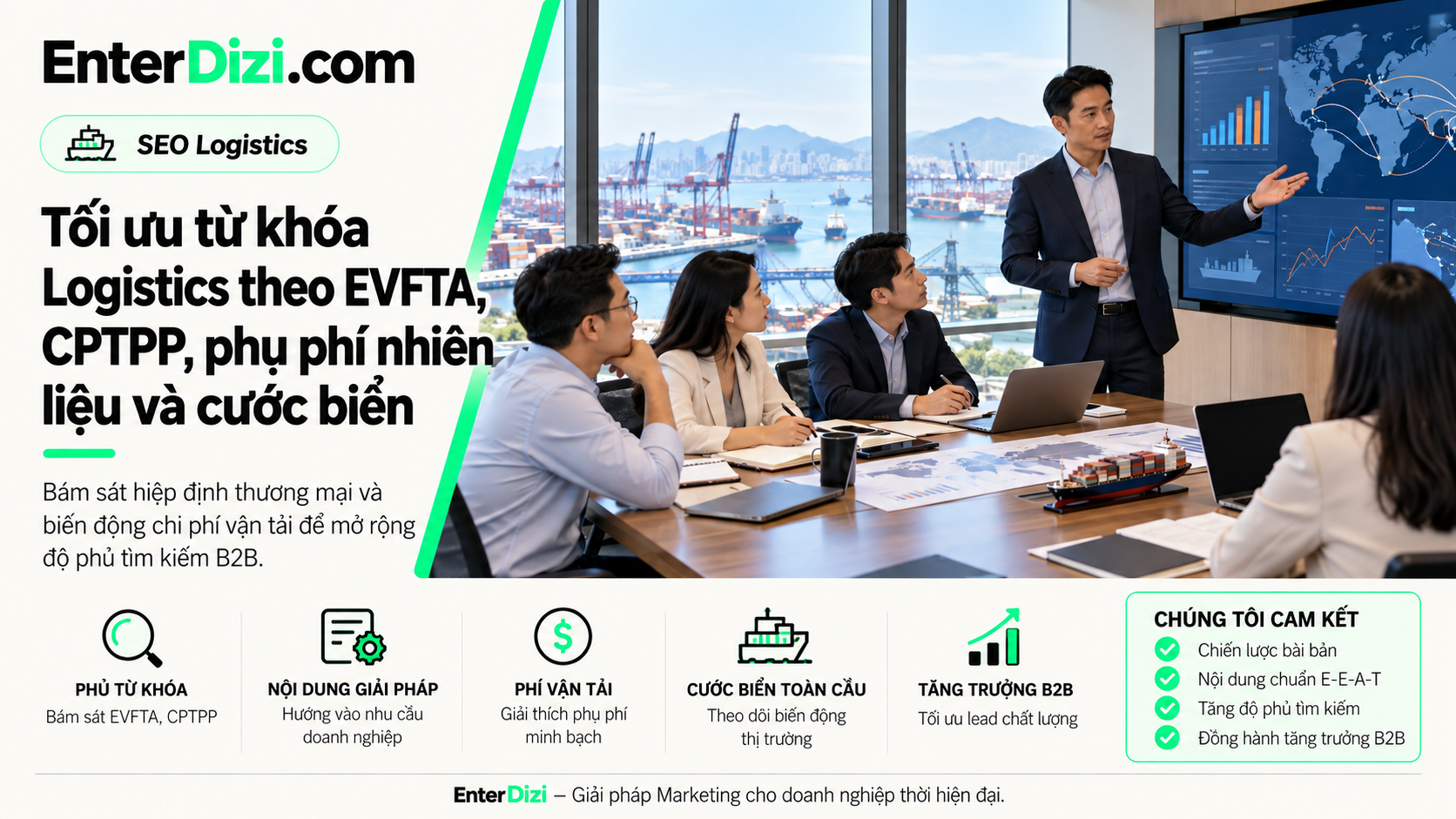 SEO từ khóa logistics theo EVFTA CPTPP và biến động cước biển