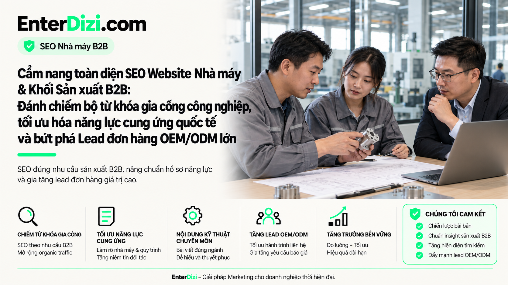 SEO Website Nhà máy B2B chứng minh năng lực cung ứng tốt