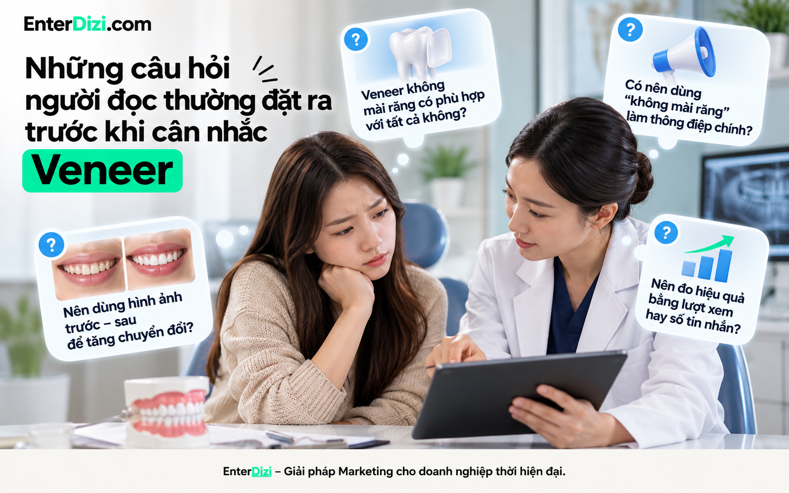 Những câu hỏi người đọc thường đặt ra trước khi cân nhắc Veneer