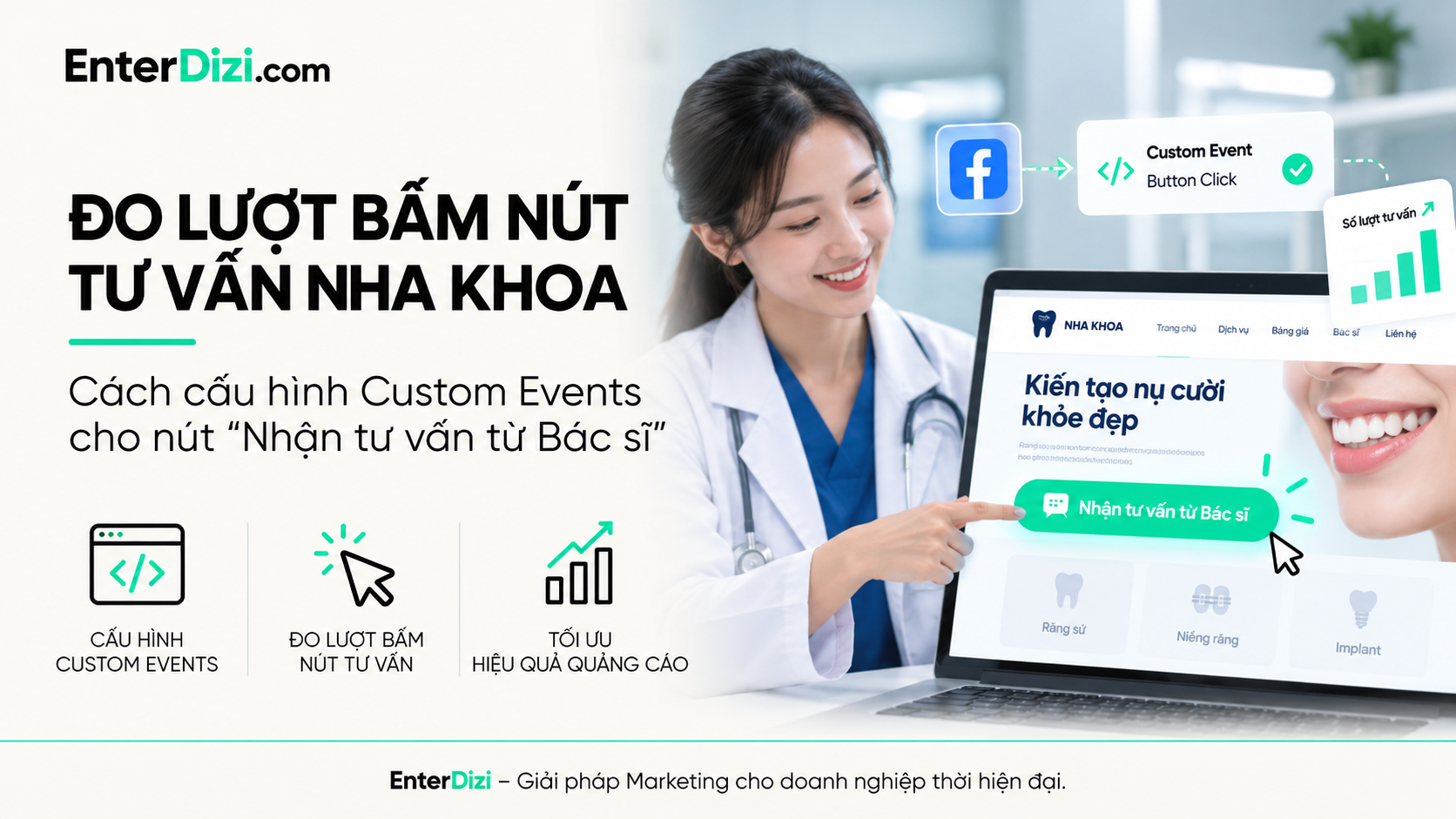 Đo lượt bấm nút tư vấn: Cách cấu hình Custom Events cho nút “Nhận tư vấn từ Bác sĩ”