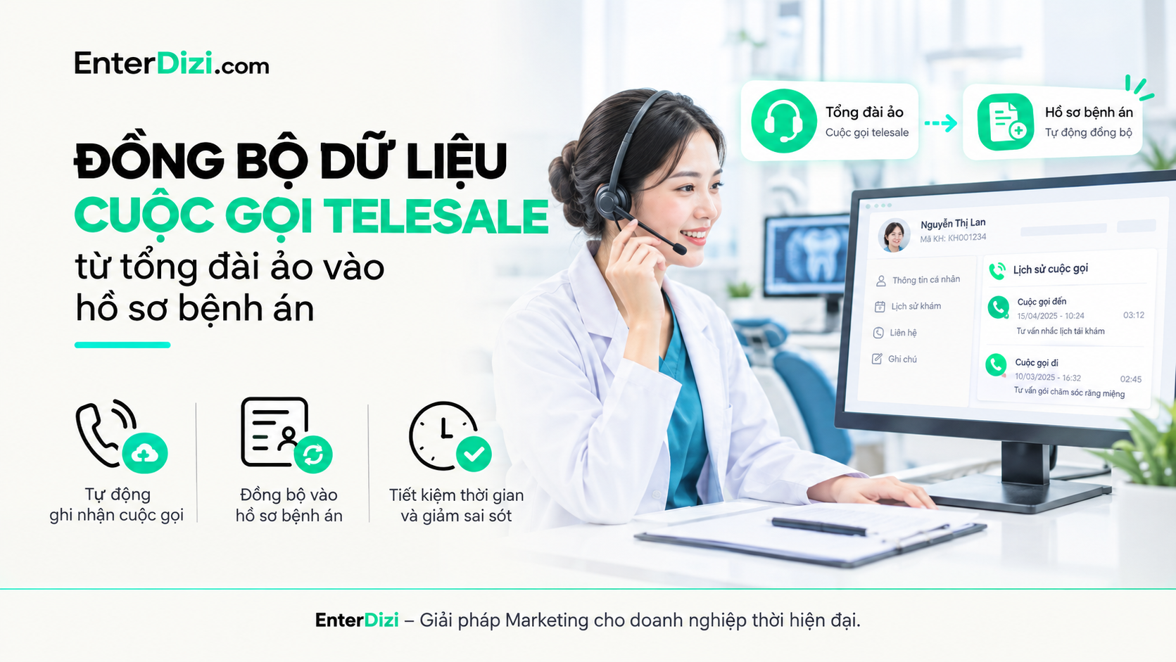 Đồng bộ dữ liệu cuộc gọi vào hồ sơ bệnh án nha khoa | EnterDizi