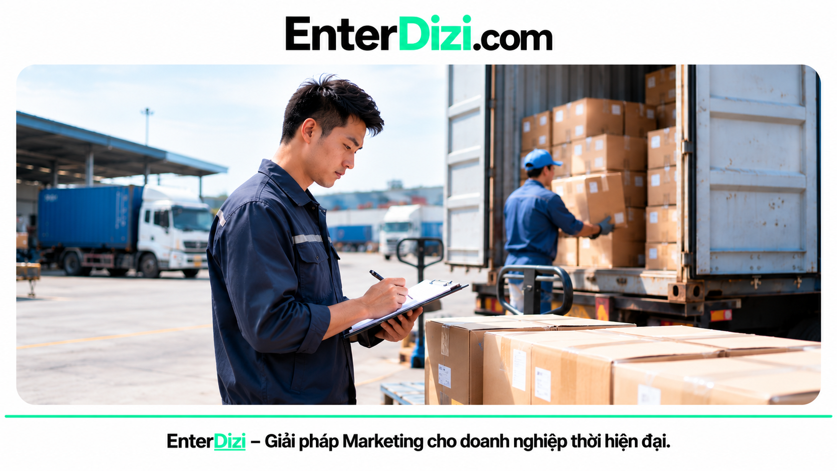 Nhân viên kiểm tra kiện hàng tại xe container trong kho bãi logistics