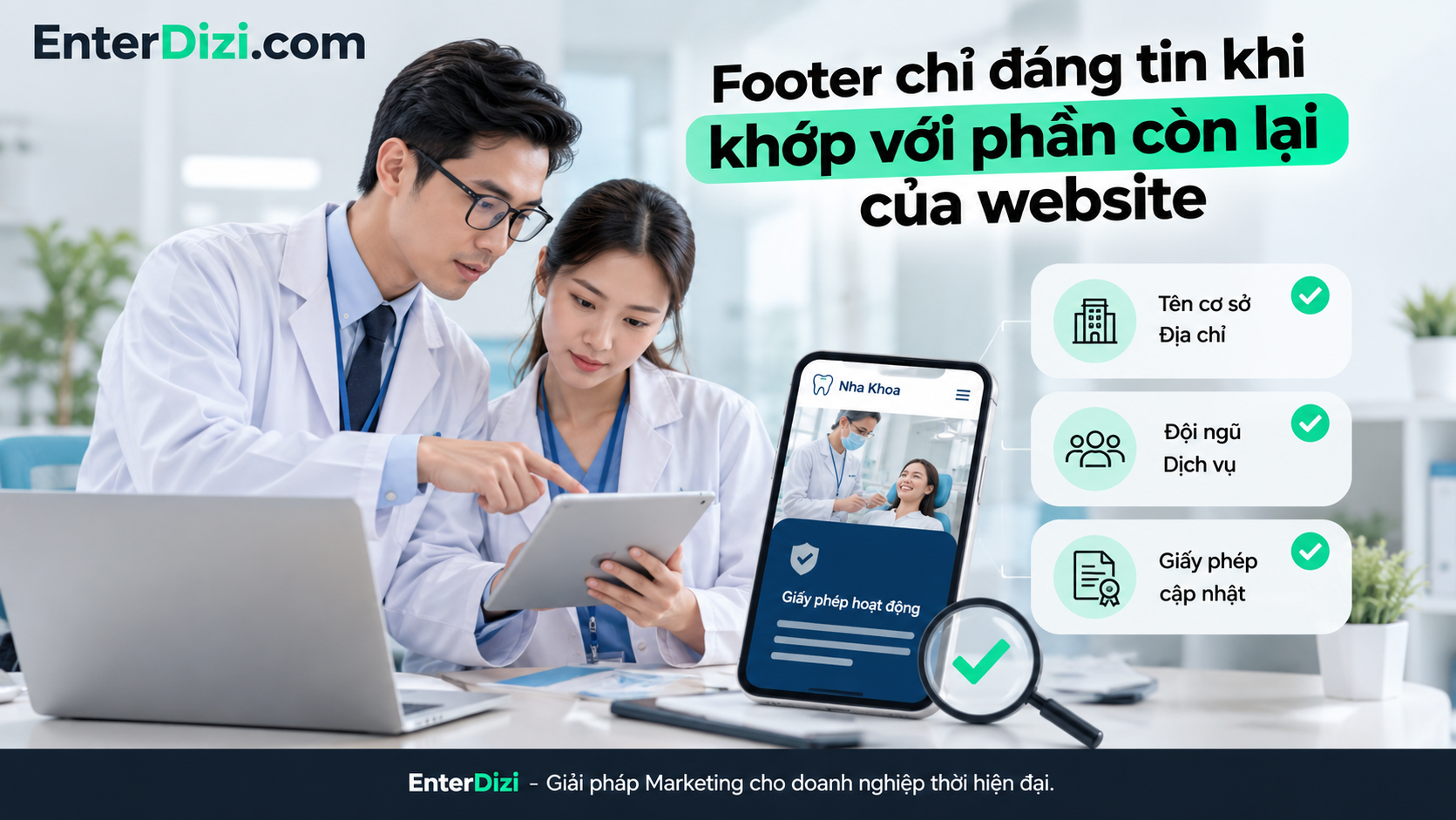 Footer website nha khoa chỉ thực sự đáng tin khi thông tin giấy phép, địa chỉ, đội ngũ và dịch vụ thống nhất với toàn bộ website.
