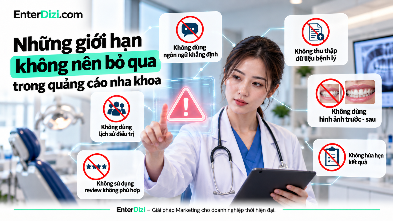 Những giới hạn không nên bỏ qua trong quảng cáo nha khoa