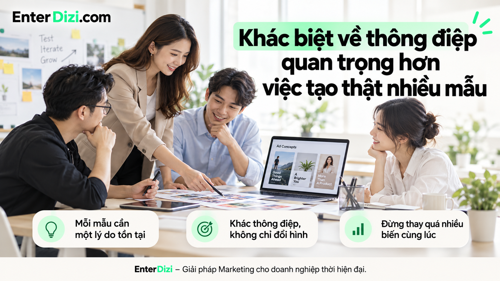 Khác biệt về thông điệp quan trọng hơn việc tạo thật nhiều mẫu