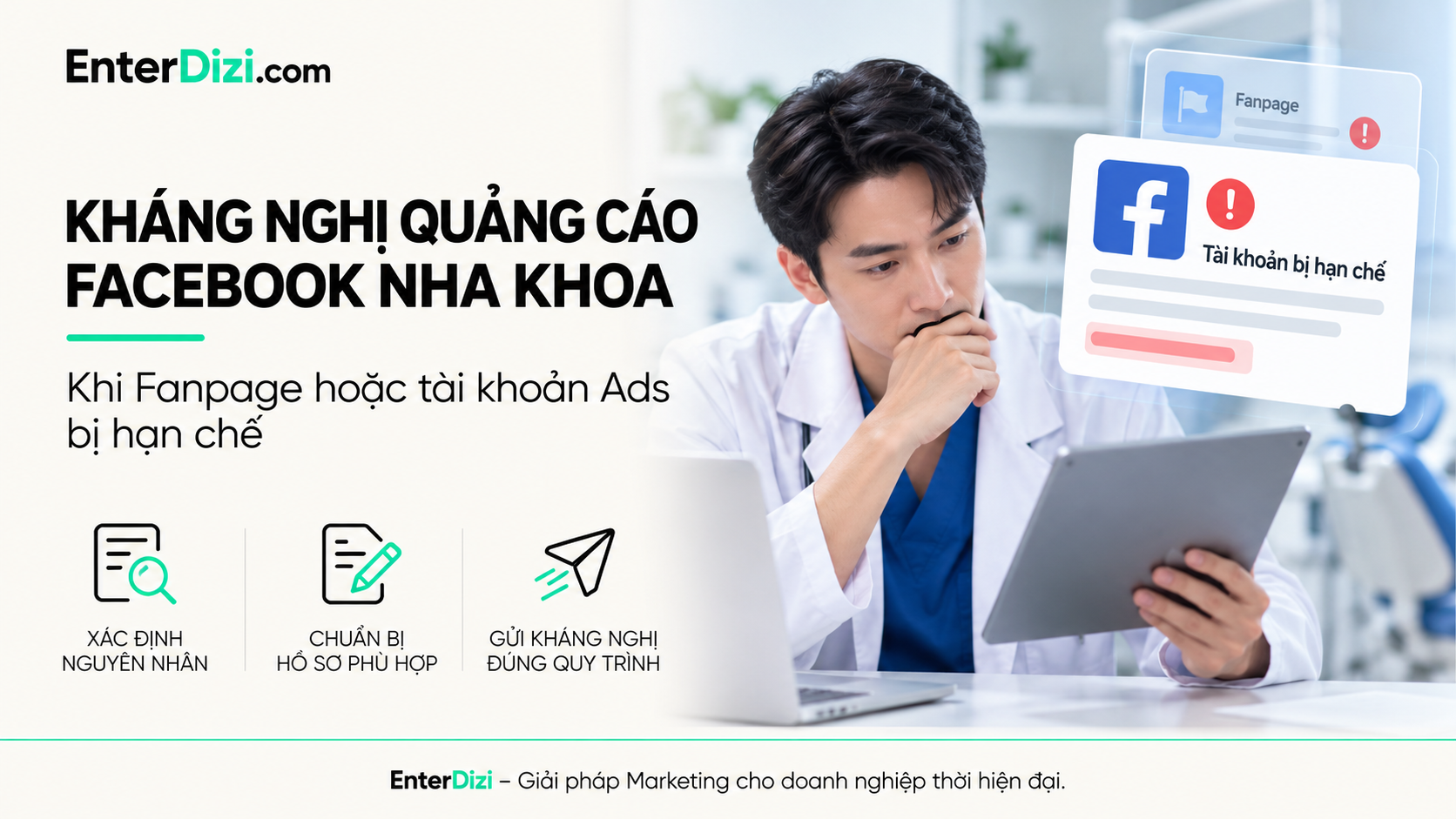 Kháng nghị quảng cáo Facebook nha khoa khi Fanpage bị hạn chế | EnterDizi