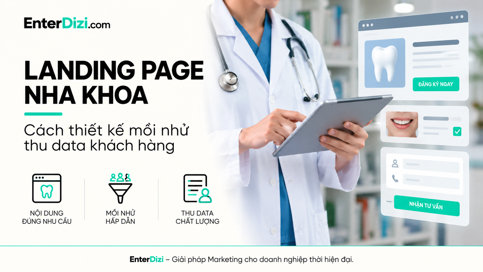 Landing page nha khoa: Cách thiết kế mồi nhử thu data khách hàng | EnterDizi