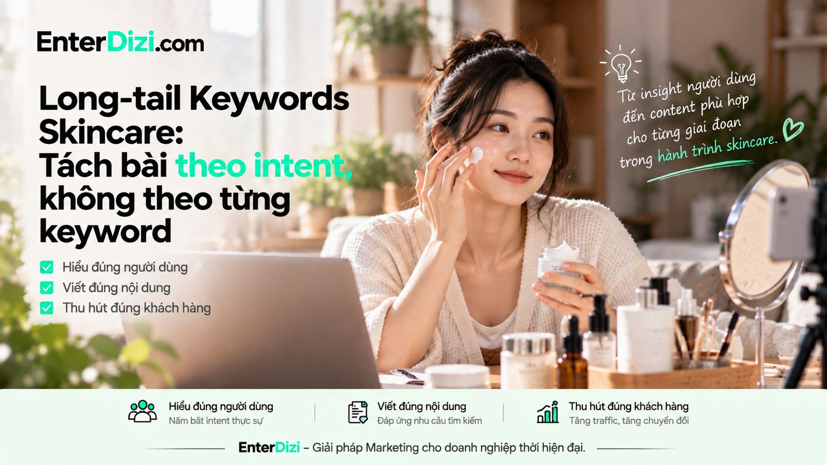 long-tail keywords-skincare-tach-bai-theo-intent-khong-theo-tung-keyword