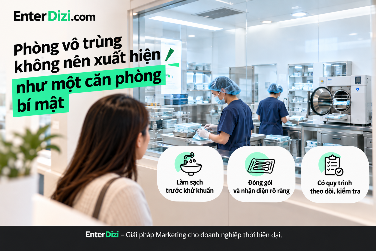 Phòng vô trùng không nên xuất hiện như một căn phòng bí mật