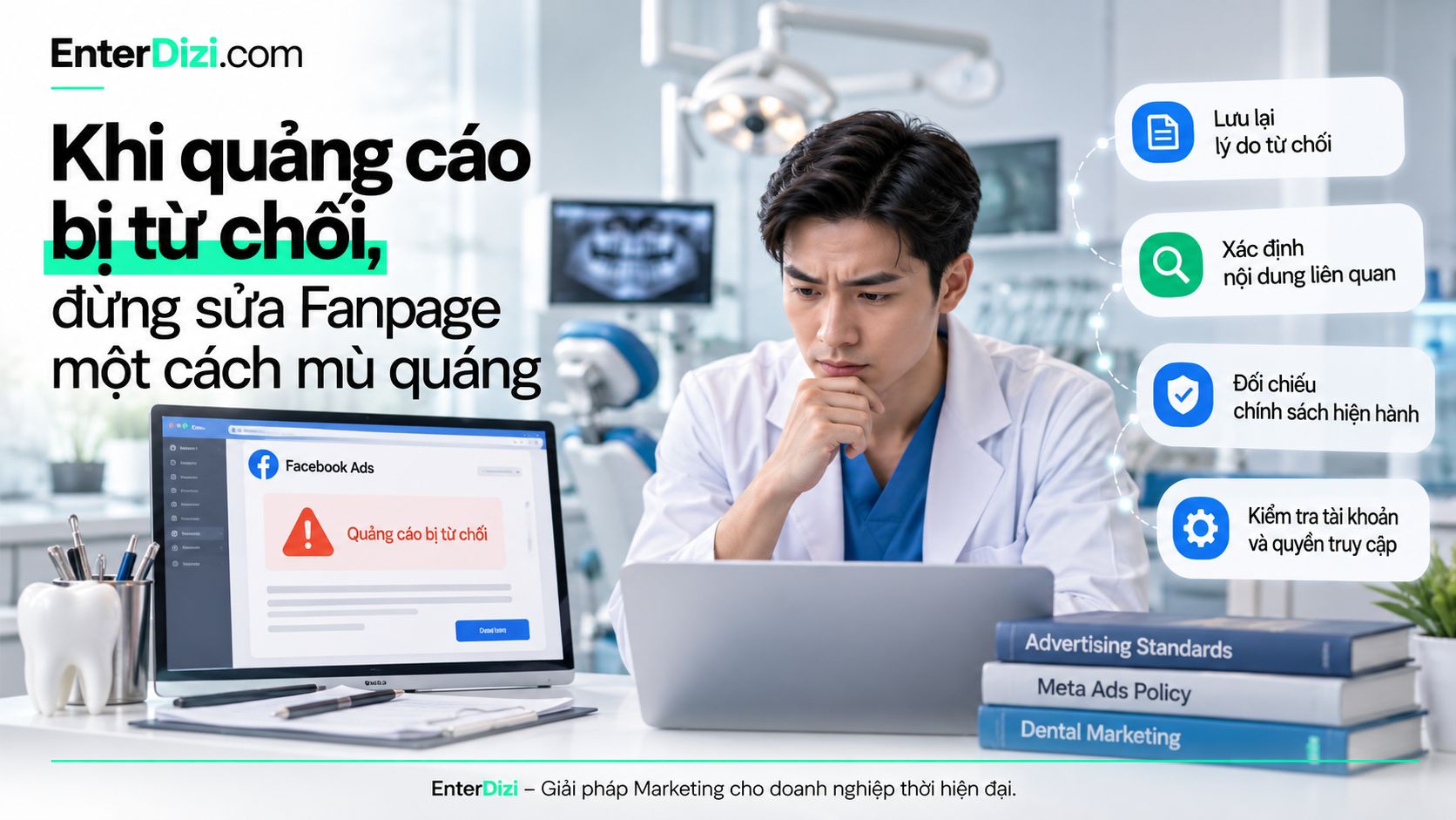 Khi quảng cáo bị từ chối, đừng sửa Fanpage một cách mù quáng