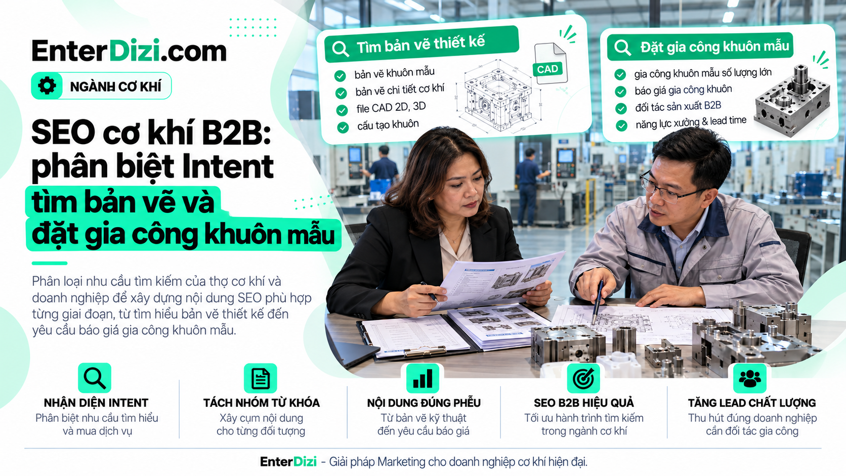 Search Intent ngành cơ khí phân biệt bản vẽ và đặt khuôn