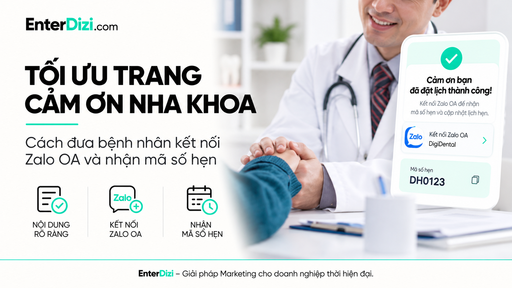Tối ưu trang cảm ơn nha khoa: Kết nối Zalo OA nhận mã hẹn | EnterDizi
