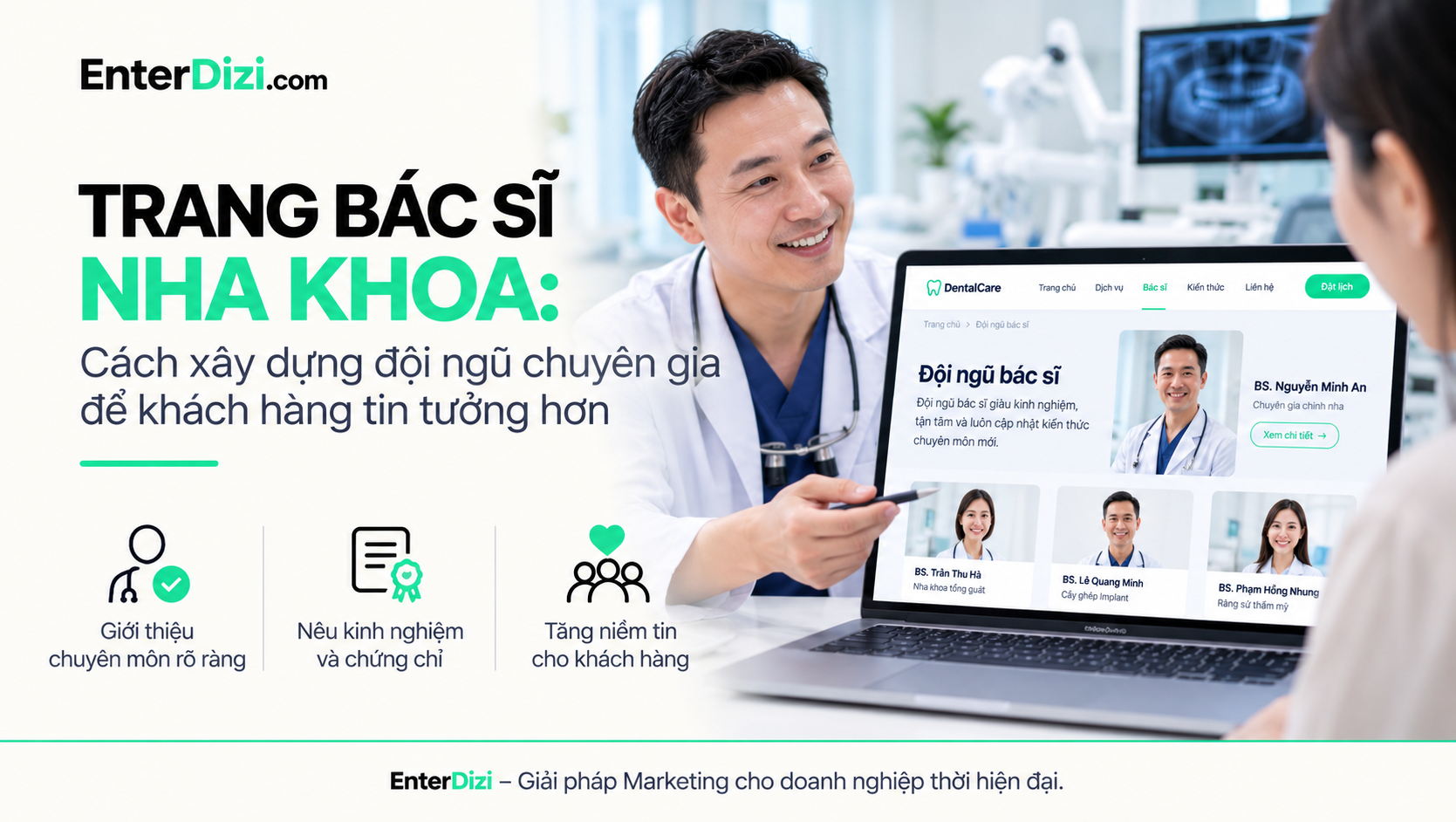 Trang bác sĩ nha khoa: Cách xây dựng đội ngũ tạo niềm tin | EnterDizi