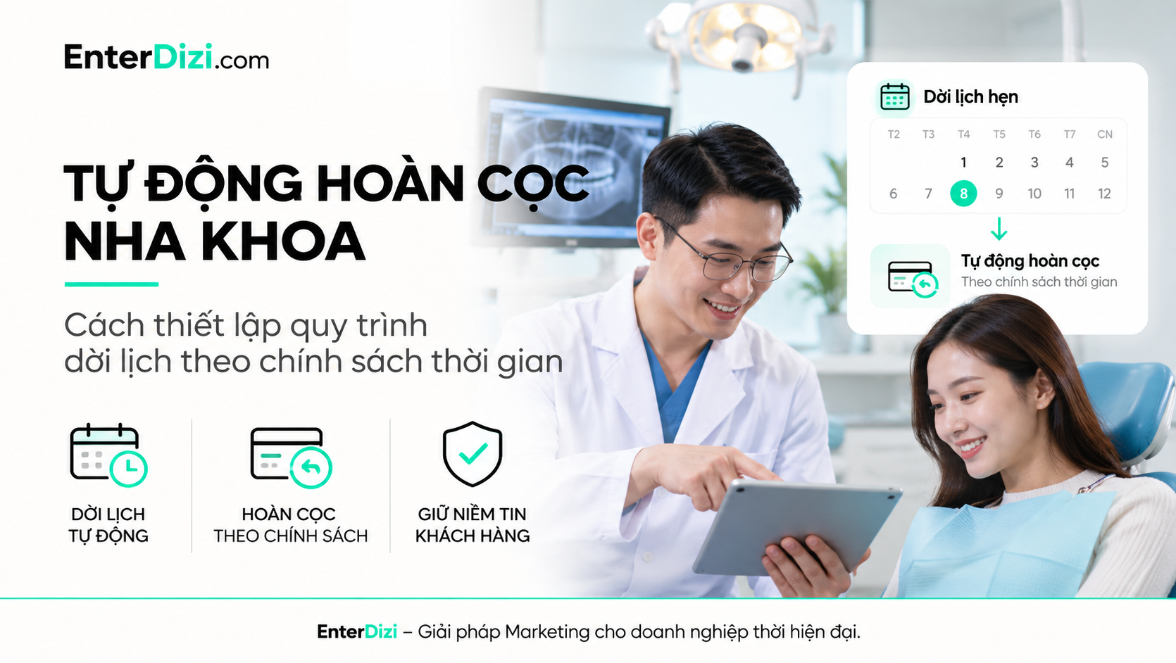 Tự động hoàn cọc nha khoa: Thiết lập quy trình dời lịch | EnterDizi