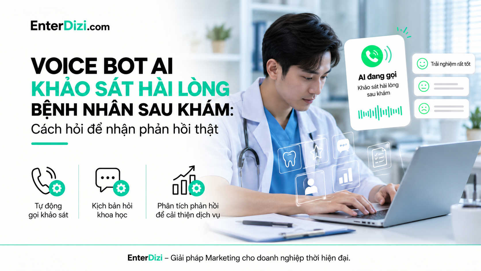Voice Bot AI khảo sát hài lòng bệnh nhân sau khám | EnterDizi